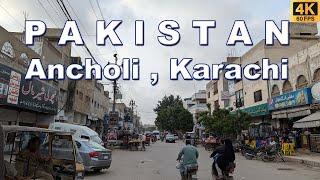 Ancholi Karachi Walking Tour | Karachi, Pakistan | Full Mooni Vlogs | 4K UHD | 60FPS