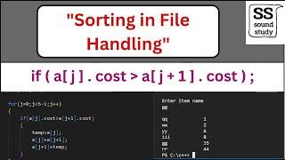 Sorting in File Handling in C . | Sound Study.