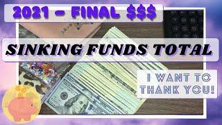 Over $15K in Savings  I 1K Prop Bill Exchange I Final Sinking Funds Update of 2021 