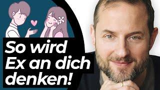 SO denkt dein Ex wieder jeden Tag an dich (3 psychologische Tricks)