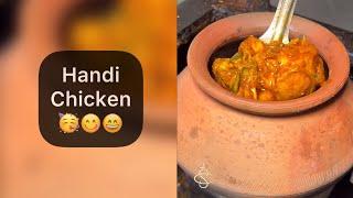 Handi Chicken Preparation .