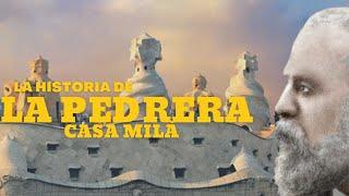 CASA MILÀ - LA PEDRERA , La Historia | Antoni Gaudí 1906 1912