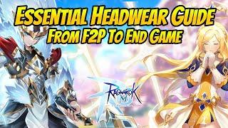 Essential Headwear Guide For New Players to End Game. F2P To P2W | Ragnarok Mobile