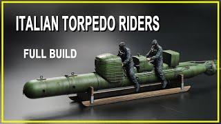 FULL BUILD - Italian Torpedo Riders - 1/35 SLC Maiale (Italeri)