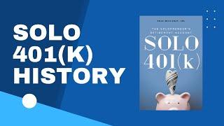 The Odd History of the Solo 401(k)