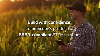 CommScope – We’re ready for BABA