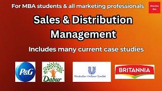 Course Intro - Sales and Distribution Management | Marketing 101 | Marketing Cases