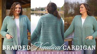 Braided Nautical Cardigan- FREE Crochet Sweater Pattern  (Size Inclusive XXS-6X)