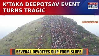 Deepotsav Event Turns Tragic: Devotees Slip From Slope While Reaching Temple's Top In Karnataka