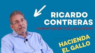 Ricardo Contreras - Un innovador en el gallerismo