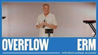 OVERFLOW | Erwin Raphael McManus -  Mosaic