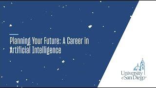 USD MS in Applied Artificial Intelligence Career Information Webinar