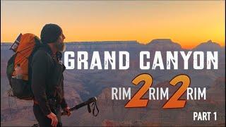 Grand Canyon Rim to Rim to Rim Pt. 1