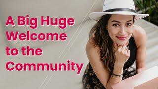 A Big Huge Welcome to the Community - Dr. Neeta Bhushan