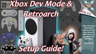 [Xbox Series X|S] Dev Mode & Retroarch Emulation Setup Guide - 2025 Edition!