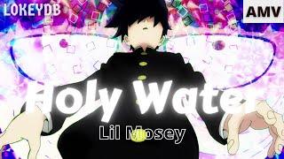 Lil Mosey - Holy Water [AMV] Mob Psycho 100