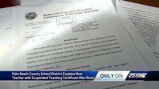 Palm Beach County School District launches audit, new directives after hiring teacher fired for i...