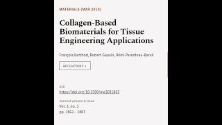 Collagen-Based Biomaterials for Tissue Engineering Applications | RTCL.TV