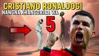 Cristiano Ronaldogi Nangna Khangdriba Wa 5