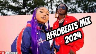  2024 LATEST AFROBEATS VIDEO MIX | BEST OF APRIL AFROBEAT MIX 2024 | VDJ SARJENT AYRRA STARR COMMAS