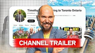 Toronto Real Estate, But DIFFERENT | Timothy Swift - Moving To Toronto Ontorio | Channel Trailer