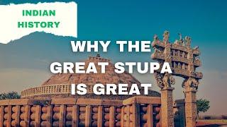 Great Stupa at Sanchi: A Journey into Ancient Times