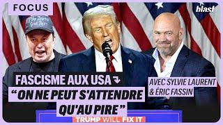 VICTOIRE DU FASCISME AUX USA : "ON NE PEUT S'ATTENDRE QU'AU PIRE"