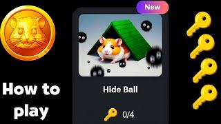 Hide Ball New Game of Hamster Kombat | How To Play Hide Ball and get keys in Hamster Kombat