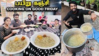 Special பயறு கஞ்சி - Thovaiyal & Pickle - Good Friday Cooking with Family | DAN JR VLOGS