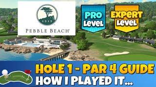 Hole 1 (Eagle) - PEBBLE BEACH | Pro/Expert | 18-Hole Cup | Golf Clash Guide