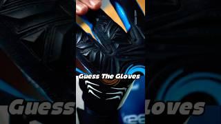 Can you guess the gloves? #shorts