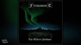 Firmament - The Ætheric Pathway (Official Full Album) [Ambient Black Metal]