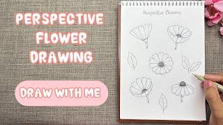 Perspective flower drawing tutorial | Learn to draw flowers | sketchbook exercise | draw with me