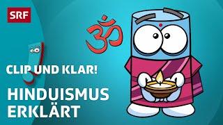 Clip und klar! – Hinduismus: Weltreligion erklärt | Kindervideos | SRF Kids