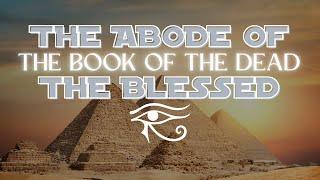 The Abode of the Blessed | Book of the Dead | Audiobook