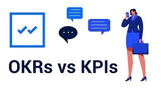 OKRs vs KPIs - Learn the Difference | Weekdone