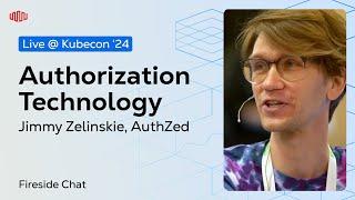 Authorization Tech with Jimmy Zelinskie, AuthZed at KubeCon EU 2024 | Equinix Developers Fireside