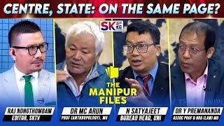 "CENTRE, STATE: ON THE SAME PAGE?" on "THE MANIPUR FILES" [20/11/24] [LIVE]