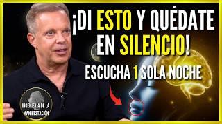 DI ESTA ORACIÓN DURANTE 60 SEG Y NO Se lo cuentes a NADIE | Ve RESULTADOS EN 24 HORAS - JOE DISPENZA