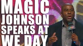 Magic Johnson at We Day: How To Be A Leader