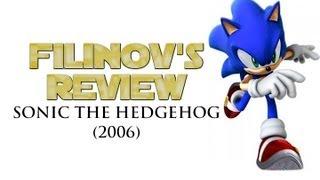 SONIC THE HEDGEHOG 2006 - Обзор игры - Filinov's Review