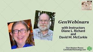GenFriends Genealogy Chat Show: GenWebinars with Diane Richard and David McCorkle