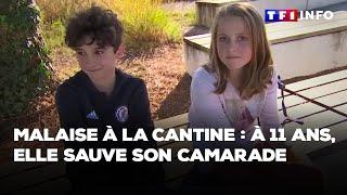 Malaise à la cantine : à 11 ans, elle sauve son camarade