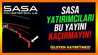 SASA YATIRIMCILARI BU YAYINI KAÇIRMAYIN! - Sasa Hisse Analiz - Yorum - Sasa Polyester - Alınır mı?