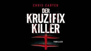 Hörbuch - DER KRUZIFIX KILLER - CHRIS CARTER