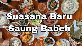 Suasana Baru Saung Babeh