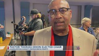 Pastor Thomas Dixon elected Charleston County Democratic Party chair