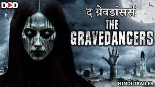 THE GRAVEDANCERS - Hindi Trailer | Live Now For Free | Download App | Dimension On Demand DOD