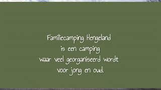 Camping Hengeland is een camping voor jong en oud