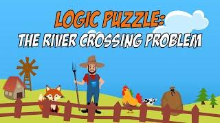 The River Crossing: Logic Puzzle Challenge